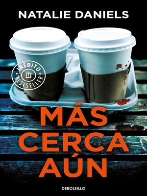 cover image of Más cerca aún